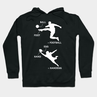 Football and Soccer Differences Sports Funny Hoodie